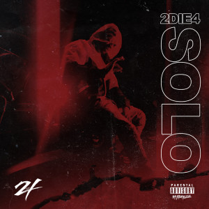 收聽2DIE4的SOLO (Explicit)歌詞歌曲