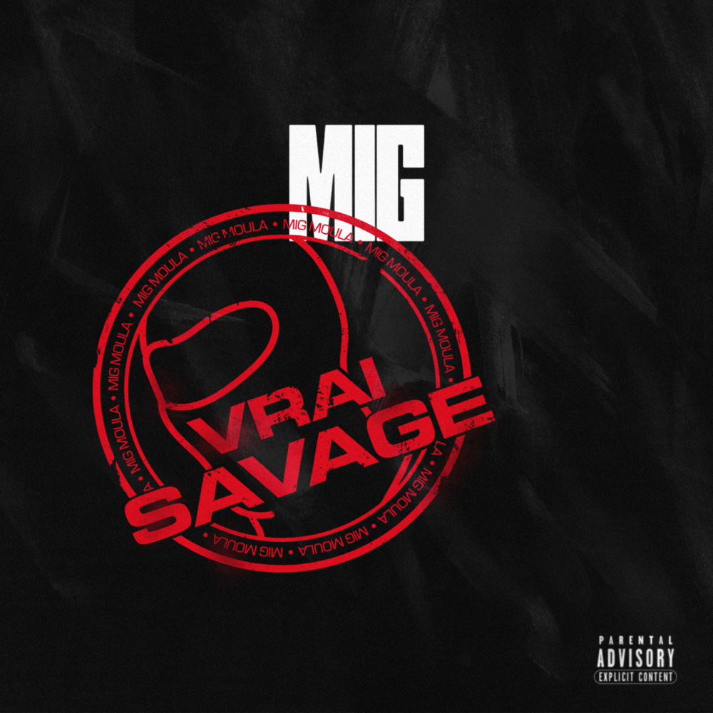 Vrai Savage (Explicit)