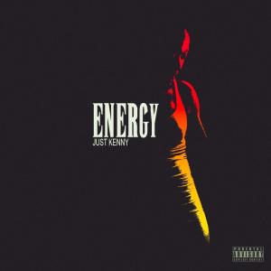 Just Kenny的專輯Energy (Explicit)