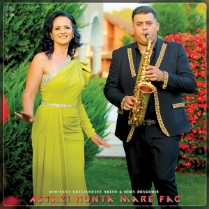 Album Astăzi Nuntă Mare Fac from Boby Dragomir