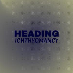 Heading Ichthyomancy dari Various