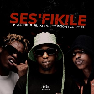 K.O.B SA的專輯Ses'fikile