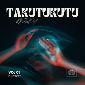 TAKUTUKUTU dari DJ Itskey