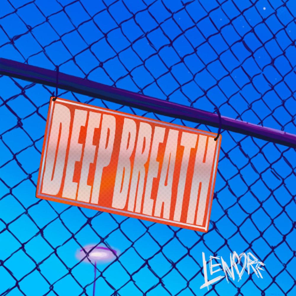 Deep Breath (Explicit)