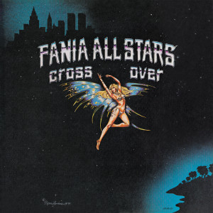 Fania All Stars的專輯Cross Over
