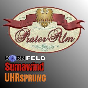 Listen to Prater Alm song with lyrics from Kornfeld