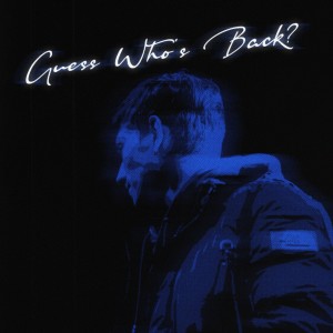 Umer Anjum的专辑Guess Who's Back? (Explicit)