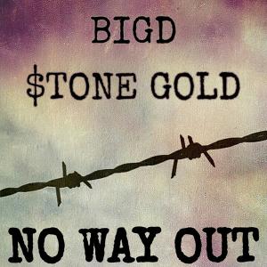 Album No Way Out (Explicit) from Big D