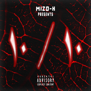 Album FI9 (Explicit) from Mizo-H