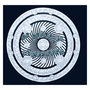 Atmosfera的專輯UN NUEVO SOL