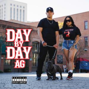 ดาวน์โหลดและฟังเพลง Day by Day (Explicit) พร้อมเนื้อเพลงจาก AG Cora