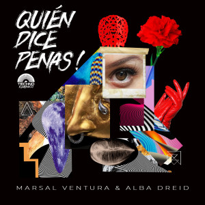 อัลบัม Quien dice Penas! ศิลปิน Alba Dreid