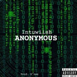 Anonymous (Explicit) dari Intuwiish