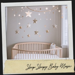 Baby Lullaby Kids的專輯Baby Sleep Songs: Sound Asleep Me Music