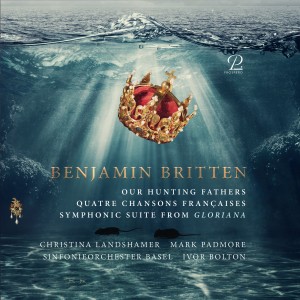 Christina Landhamer的專輯Britten: Our Hunting Fathers, Quatre Chansons Françaises, Suite from "Gloriana"