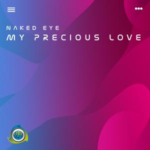 NAKED EYE的專輯My Precious Love