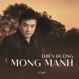 Lam Truong的專輯Thiên Đường Mong Manh (lofi)