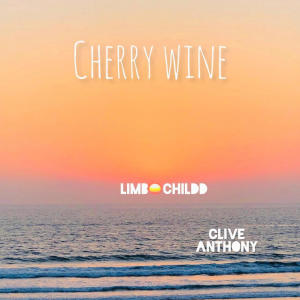 อัลบัม Cherry Wine (feat. Clive Anthony) ศิลปิน Limbochildd