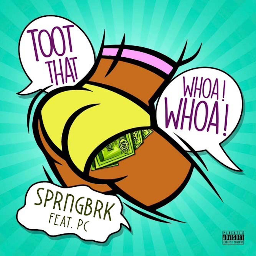 Toot That Whoa Whoa (Explicit)