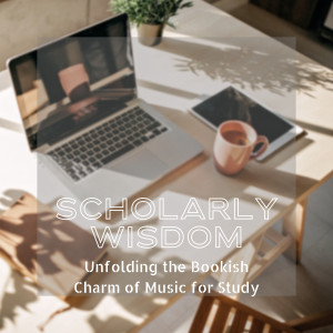 Headspace Music的專輯Scholarly Wisdom: Unfolding the Bookish Charm of Music for Study
