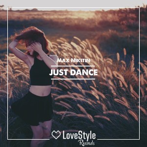 อัลบัม Just Dance ศิลปิน Max Nikitin