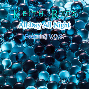 ดาวน์โหลดและฟังเพลง All Day All Night พร้อมเนื้อเพลงจาก Keith Ritz