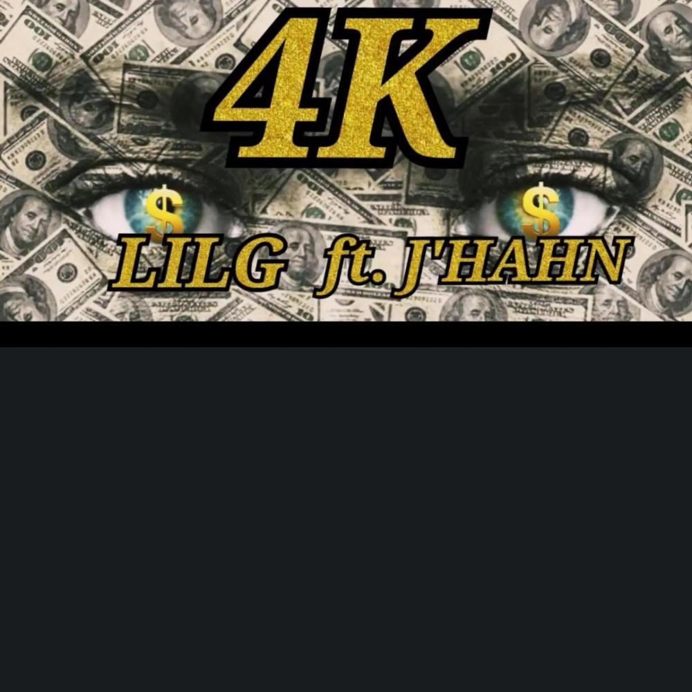 4K (feat. J'hahn Johnson) (Explicit)