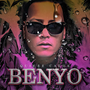 Benyo el Multi的專輯Quiere Calor (Explicit)