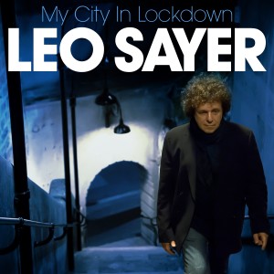收聽Leo Sayer的My City in Lockdown歌詞歌曲