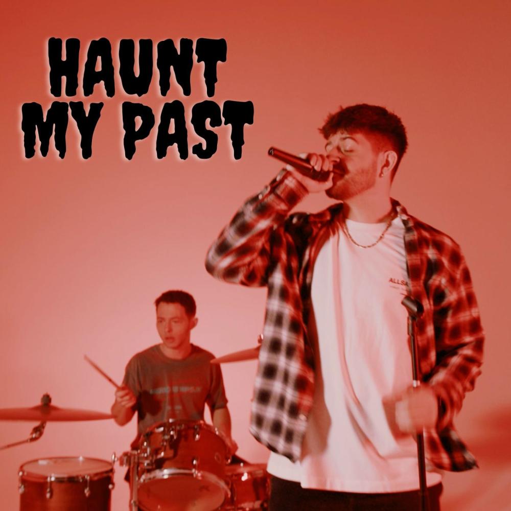 Haunt My Past