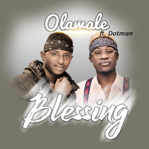 ดาวน์โหลดและฟังเพลง Blessing พร้อมเนื้อเพลงจาก Olawale