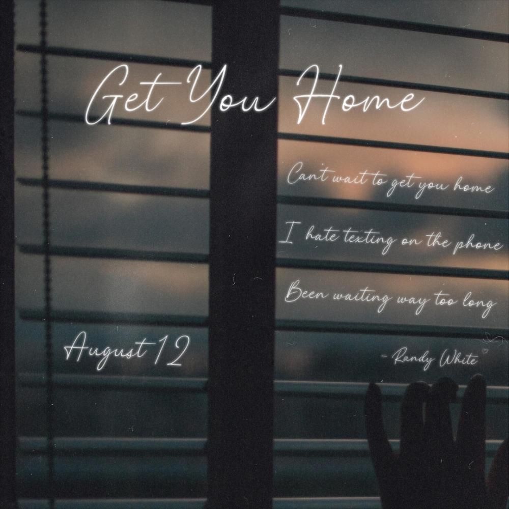 Get You Home (Explicit)