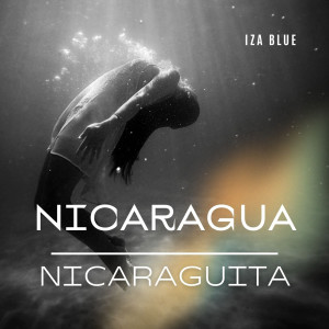 Album Nicaragua Nicaraguita from Iza Blue
