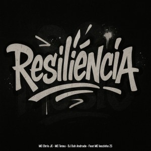 Resiliência (Explicit) dari mc chris jc
