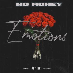 Mo Money的專輯Emotions (Explicit)