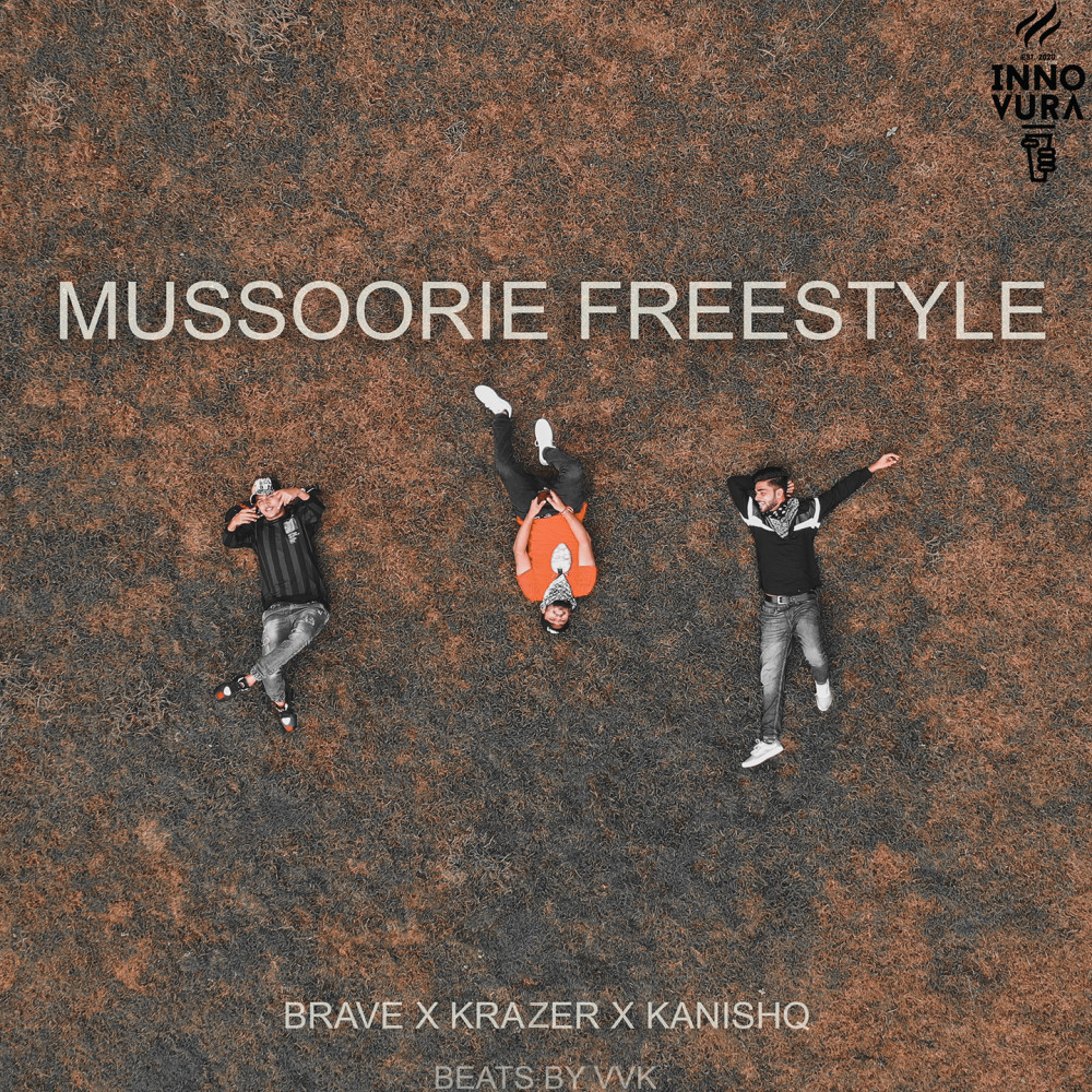 Mussoorie Freestyle (Explicit)