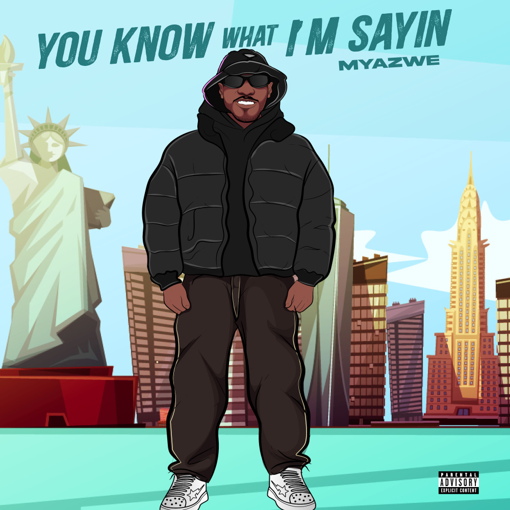 You Know What I'm Sayin (Explicit)