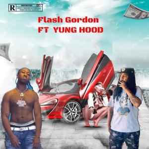 Yung Hood的專輯Flash Gordon (feat. YUNG HOOD) [Explicit]