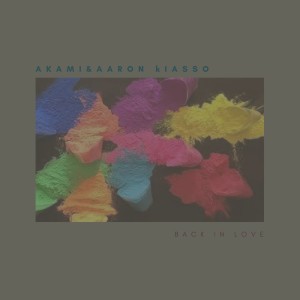 收听Akami的Back In Love歌词歌曲