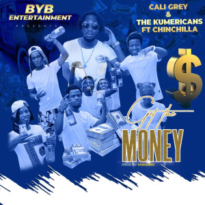 Listen to Get The Money song with lyrics from Cali Grey