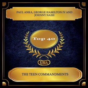 Dengarkan lagu The Teen Commandments nyanyian Paul Anka dengan lirik