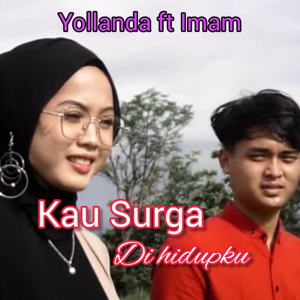 KAU SURGA DI HIDUPKU