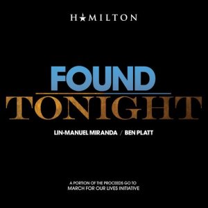 ดาวน์โหลดและฟังเพลง Found/Tonight พร้อมเนื้อเพลงจาก Lin-Manuel Miranda