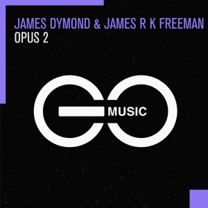 Listen to Opus 2 (Extended Mix) song with lyrics from James Dymond