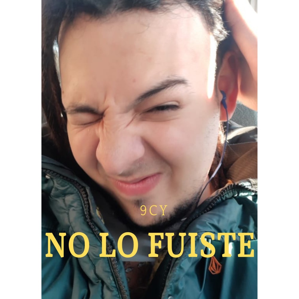 No Lo Fuiste (Explicit)
