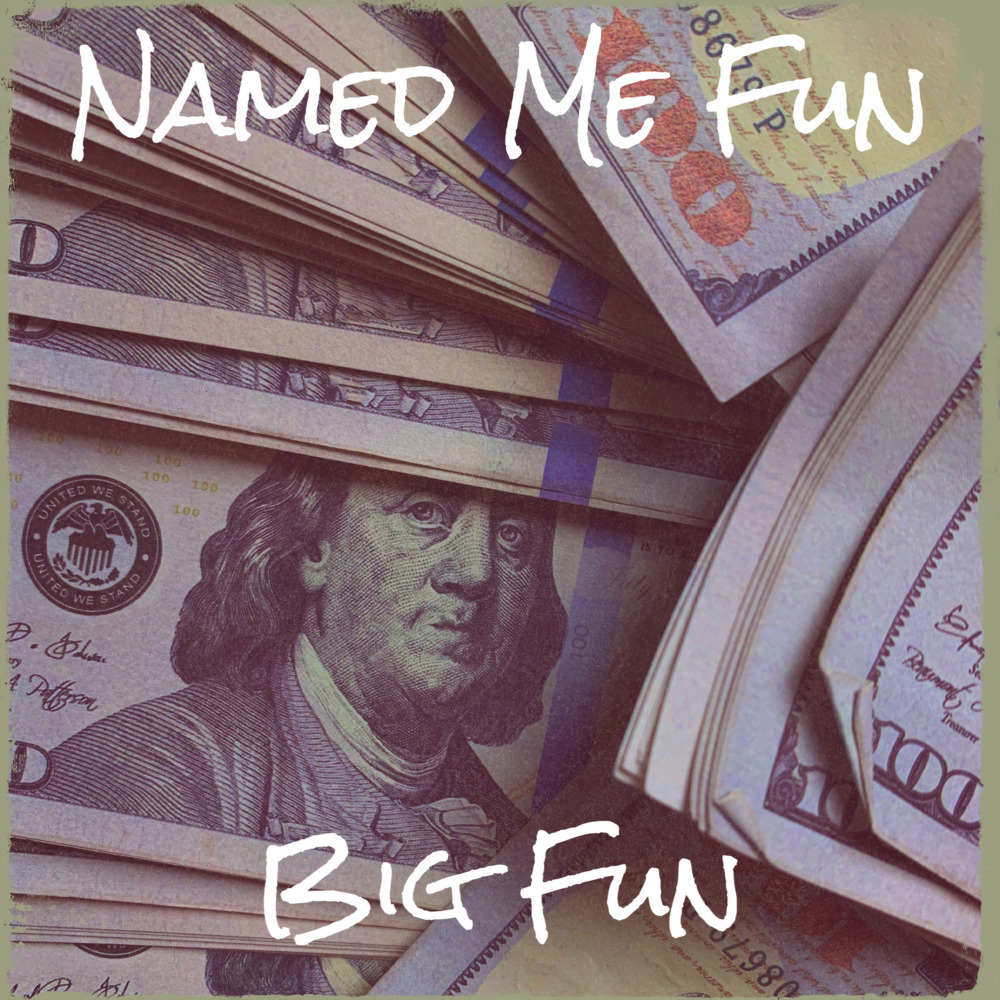 Named Me Fun (Explicit)