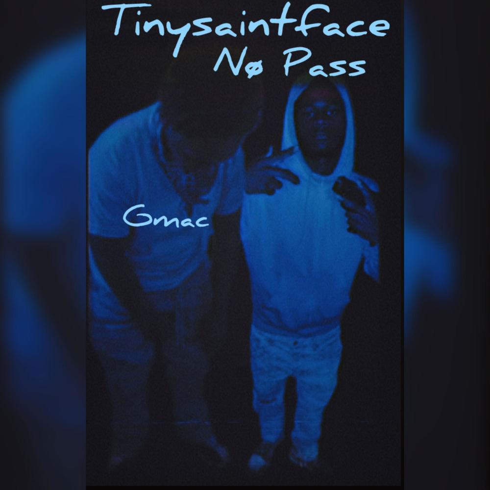 Nø Pass (feat. Gmac) (Explicit)