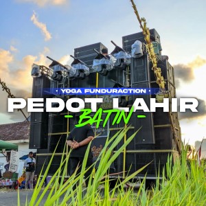 Pedot Lahir Batin dari Yoga funduraction