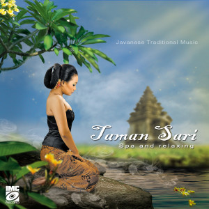 Taman Sari - Spa and Relaxing (Javanese Traditional Music)