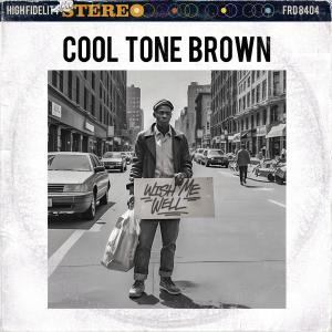 อัลบัม Wish Me Well ศิลปิน Cool Tone Brown